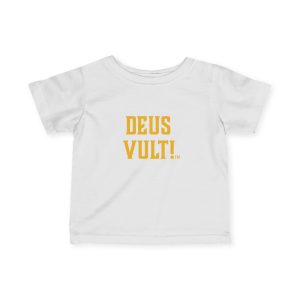 Infant Tee — "DEUS VULT" Religious Baby Shirt (My Remnant Army back)