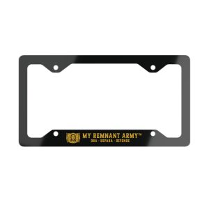 Metal License Plate Frame — 'My Remnant Army' Gold Accent Car Plate Border